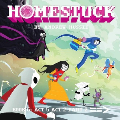 Homestuck, Book 6: Act 5 Act 2 Part 2 - hardcover Hussie, Andrew
