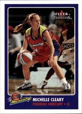 2001 Fleer Tradition WNBA #152 Michelle Cleary
