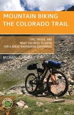 Mountain Biking the Colorado Trail by Michael J Henry 9781934553817 NEW Paperbac