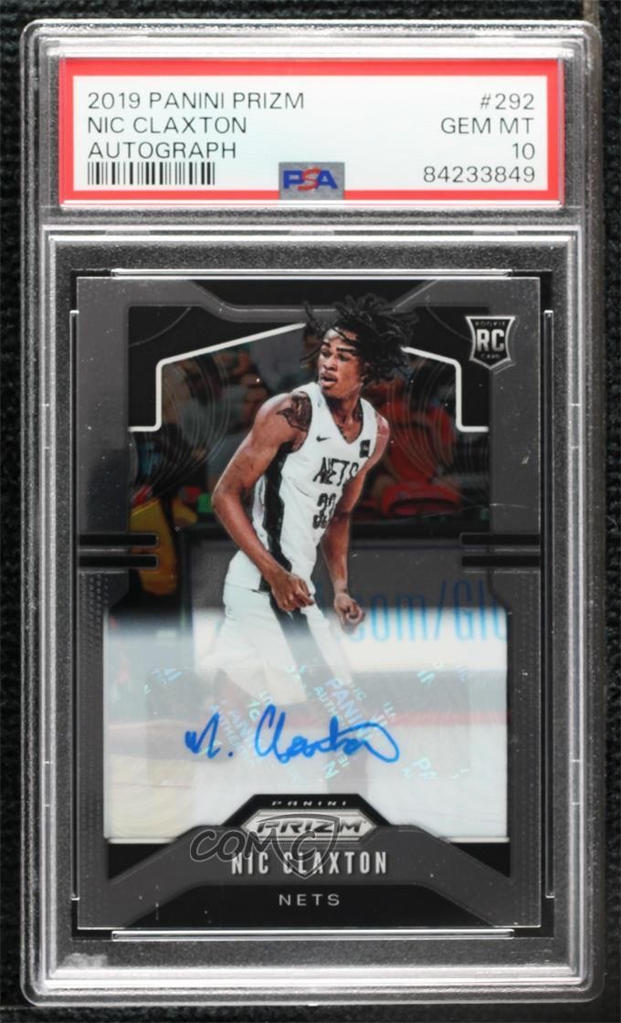 2019 Prizm Signatures Nic Claxton Nicolas #292 PSA 10 GEM MT Rookie Auto RC 3r1