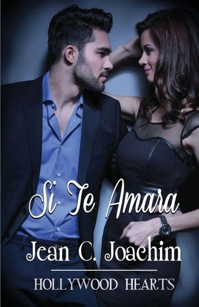 Jean C. Joachim | Si Te Amara | Taschenbuch | Spanisch (2017) | Jean Joachim-image