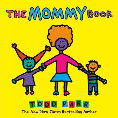 The Mommy Book - Parr, Todd - Good - See condition notes