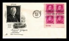 US COVER SAMUEL GOMPERS LABOR LEADER FDC SCOTT 988 PLATE BLOCK ARTCRAFT
