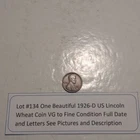 Lot #134 One Beautiful 1926-D Lincoln Wheat F-VF Condition  Must See Pictures
