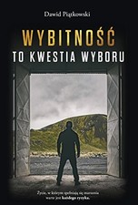 Wybitnosc to kwestia wyboru by Piatkowski, Dawid Book The Fast Free Shipping