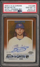 2020 Allen & Ginter Chrome Bo Bichette Orange Refractor Auto /15 PSA 10 10