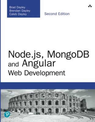 Node.js, MongoDB and Angular Web Development: The defin -  NEW Brendan Dayley, 2