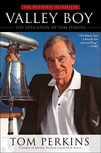 Valley Boy: The Education of Tom Perkins. Perkins, Tom 9781592404032 New<|