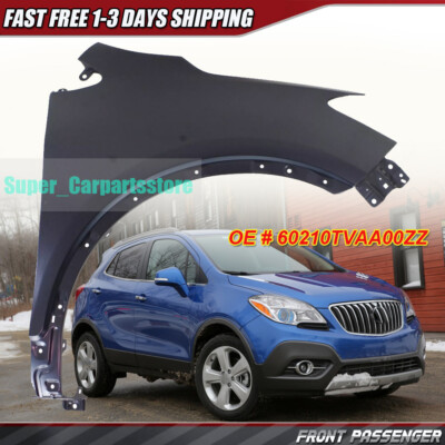 Front Passenger Fender For 2013 2014 2015 2016 Buick Encore Primed OE#95031570