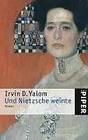 Und Nietzsche weinte. Roman von Yalom, Irvin D. | Buch | Zustand gut