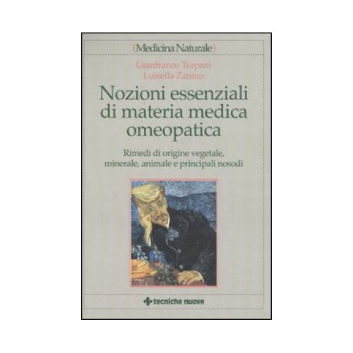 LIBRO NOZIONI ESSENZIALI DI MATERIA MEDICA OMEOPATICA