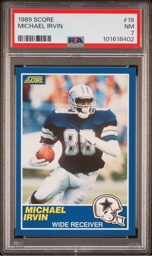 1989 Score Michael Irvin Rookie RC #18 PSA 7 Near Mint HOF Dallas Cowboys