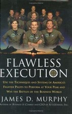Flawless Execution: Use the Techniques- 9780060760496, hardcover, James D Murphy