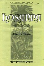 Hosanna SATB A Palm Sunday Anthem or Processional for SATB and Keyboard with O..