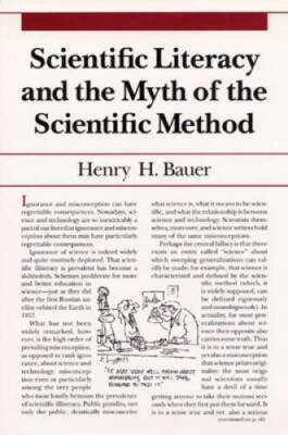 Scientific Literacy and the Myth of the Scientific Method (Illini Books) - GOOD