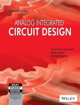 Analog Integrated Circuit Design by Kenneth Martin 2nd INTL ED-9788126543939