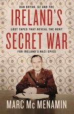 Irelands Secret War by Mcmenamin, Marc, Brand New, Free shipping in the US