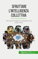 Sfruttare L'intelligenza Collettiva | VéRonique Bronckart | Taschenbuch | 2023