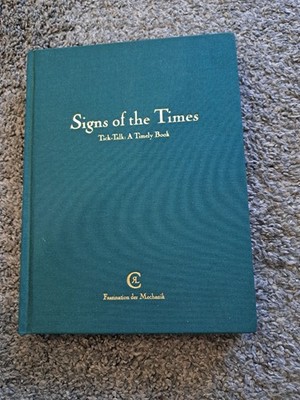 Signs of the Times Tick-Talk a Timely Book 2007 Chronoswiss Watches