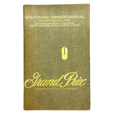 1979 Pontiac Grand Prix LJ SJ Owner's Manual Original User Guide Glove Box Book