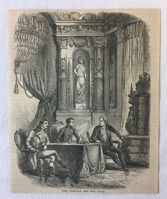 1852 magazine engraving ~ NAPOLEON - THE CONSULS AND THE GOLD