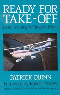 Ready for Take Off: Basic Training f..., Quinn, Patrick