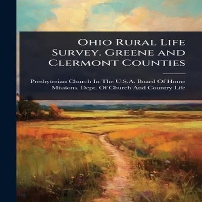 Ohio Rural Life Survey. Greene and Clermont Counties Creative Med
