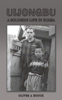 Uijongbu Oliver A Houck Taschenbuch Englisch 2024 Austin Macauley
