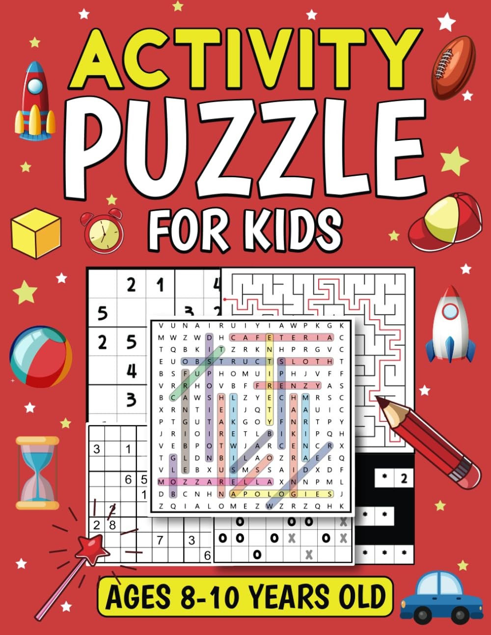 Activity Puzzle Book For Kids Ages 8-10 Years Old: Book Of Various Types Of Fun