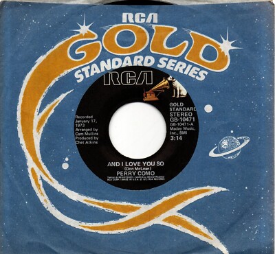 Perry Como:And I love you so/Love looks so good on you:US RCA :Re-Issue