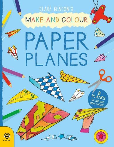 Thumbnail - Clare Beaton Make & Colour Paper Planes (taschenbuch) Make & Colour