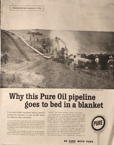 1959 Pure Oil Company PRINT AD Oil Pipeline System VTG 1950s Protective Blanket