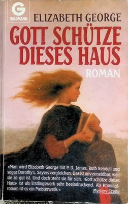 Gott schütze dieses Haus Nr. 9918 George, Elizabeth: