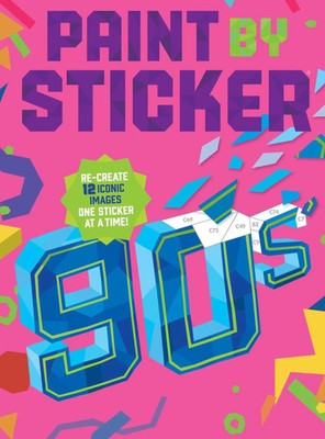 Paint by Stick*r (Official): 90s | Taschenbuch | Workman Adult | Englisch | 2025