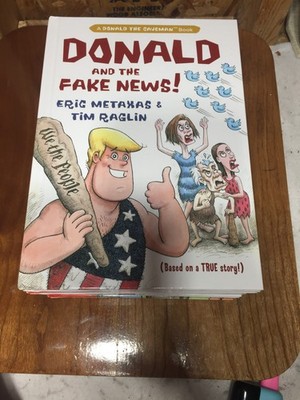 Donald and the Fake News Hardcover Eric Metaxas Tim Raglin