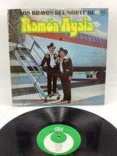 LOS BRAVOS DEL NORTE de RAMON AYALA 86  DLV MEXICO VINYL LP NM- Rare 