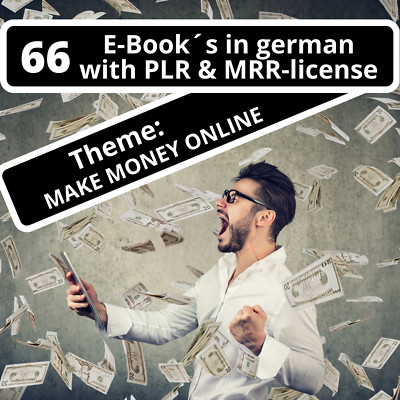 66 Online Geld verdienen E-Book´s, in Deutscher Sprache mit PLR/MRR Lizenz