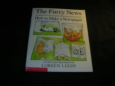 The Furry News: How to Make a Newspaper, loreen-leedy