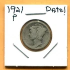 Low Grade 1921-P Mercury Dime- Free Shipping