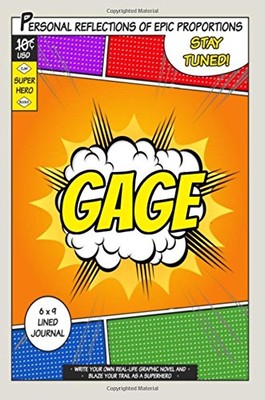 SUPERHERO GAGE: A 6 X 9 LINED JOURNAL By One Jacked Monkey Publications **NEW**