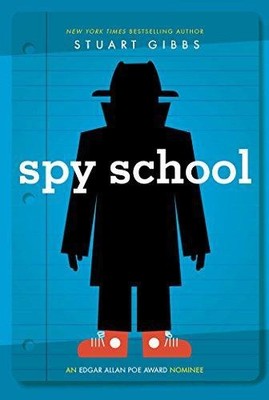 Spy School - Gibbs, Stuart