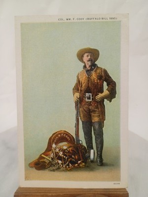 POSTCARD Buffalo Bill Cody Famous Plainsman and Scout Conquering the West