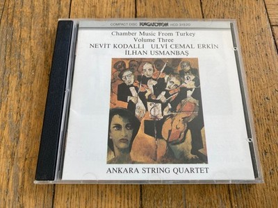 Chamber Music from Turkey Vol. 3 Erkin, Kodalli, Ankara String Quartet (CD 1992)