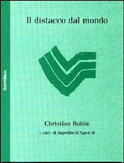Libri Christian Bobin - Il Distacco Dal Mondo