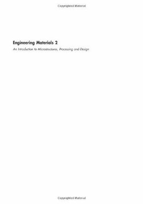 Engineering Materials 2: An Introduction to Micros by Jones, D. R. H. 0750640197