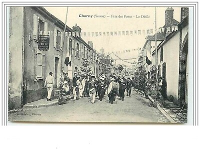 CHARNY Fête des Ponts Le Défilé Hôtel du commerce gehalten von Bourreau - 531