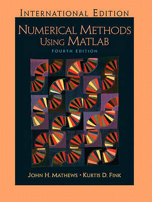 Numerische Methoden mit Matlab: Internationale Ausgabe von 