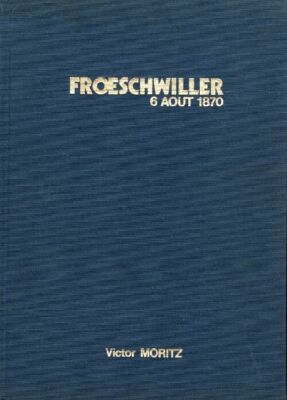 Froeschwiller 6. August 1870 - Moritz Victor - V499423