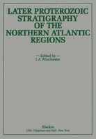 J. A. Winchester | Later Proterozoic Stratigraphy Of The Northern Atlantic...