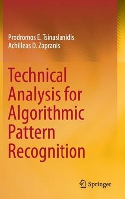 Technical Analysis for Algorithmic Pattern Recognition by Tsinaslanidis: Used